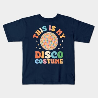 this is my disco costume Kids T-Shirt